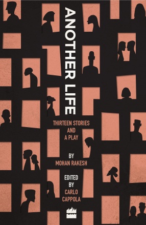 Another Life: Thirteen Stories and a Play