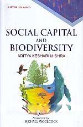 Social Capital and Biodiversity: Communities, Connections & Conservations