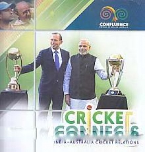 Cricket Connects: India-Australia Cricket Relations