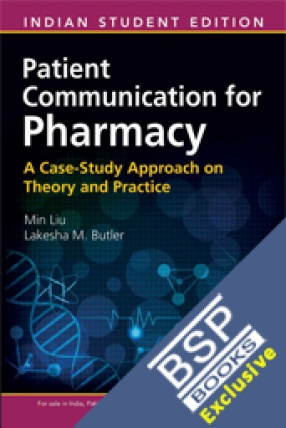 Patient Communication for Pharmacy: A Case-Study Approach on Theory and Practice