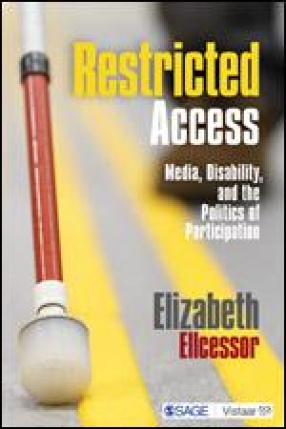 Restricted Access: Media, Disability, and the Politics of Participation