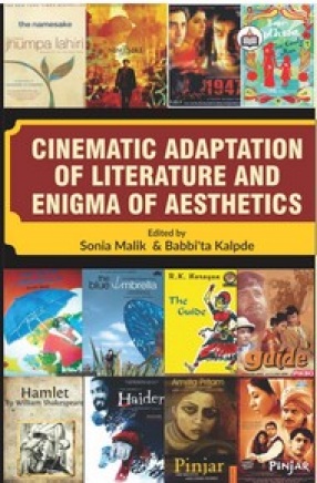 Cinematic Adaptation of Literature And Enigma of Aesthetics