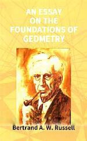 An Essay on The Foundations of Geometry