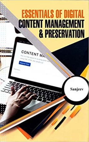 Essentials of Digital Content Management & Preservation