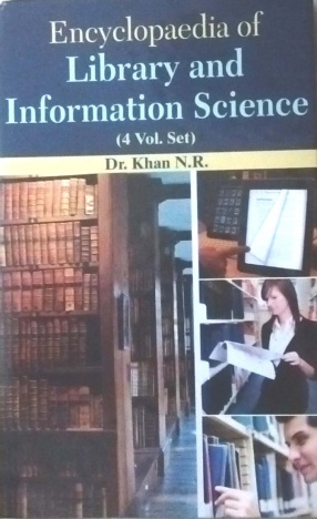 Encyclopaedia of Library and Information Science (In 4 Volumes)