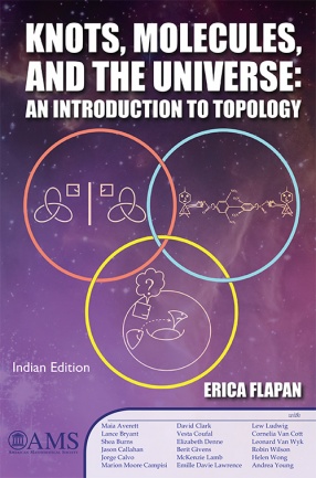 Knots, Molecules, and The Universe: An Introduction to Topology