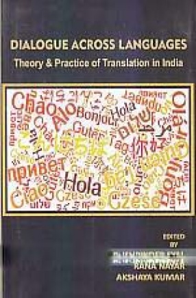 Dialogue Across Languages: Theory & Practice of Translation in India