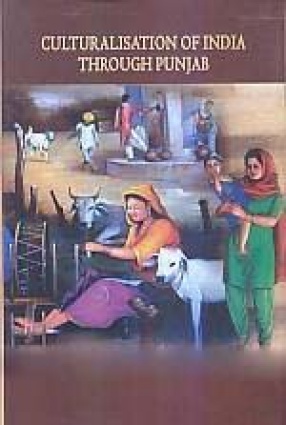 Culturalisation of India Through Punjab