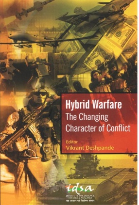 Hybrid Warfare: The Changing Character of Conflict