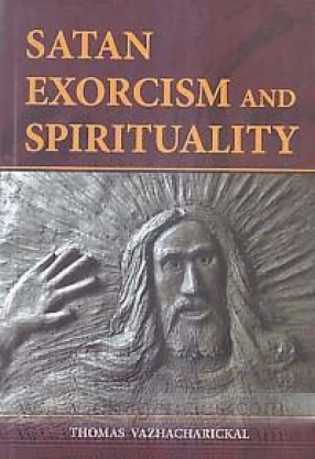 Satan Exorcism and Spirituality