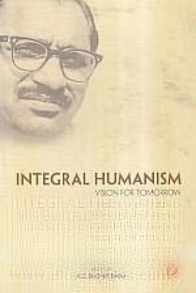 Integral Humanism: Vision for Tomorrow