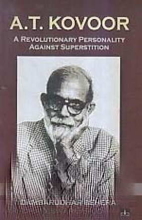 A.T. Kovoor: A Revolutionary Personality Against Superstition