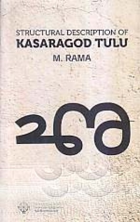 Structural Description of Kasaragod Tulu