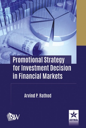 Promotional Strategy for Investment Decision in Financial Markets