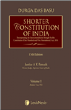 DD Basu’s Shorter Constitution of India (In 2 Volumes)