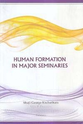 Human Formation in Major Seminaries