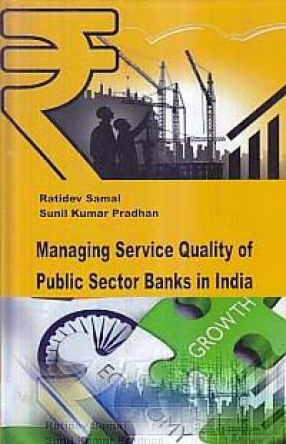 Managing Service Quality of Public Sector Banks in India