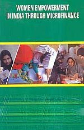 Women Empowerment in India Through Microfinance: A Case Study of Kashmir