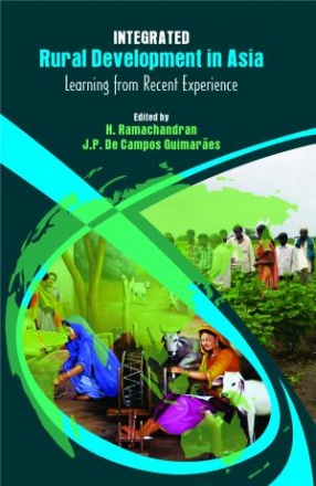 Integrated Rural Development in Asia: Learning from Recent Experience