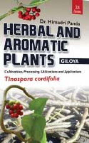 Herbal and Aromatic Plants: Tinospora Cordifolia: Giloya