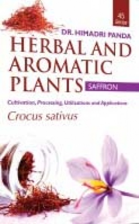Herbal and Aromatic Plants: Crocus Sativus: Saffron