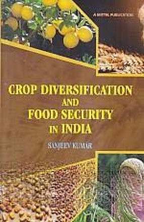 Crop Diversification and Food Security in India