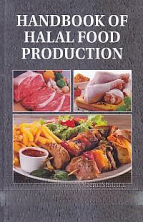 Handbook of Halal Food Production