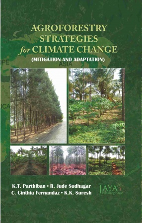 Agroforestry Strategies for Climate Change: Mitigation and Adaptation