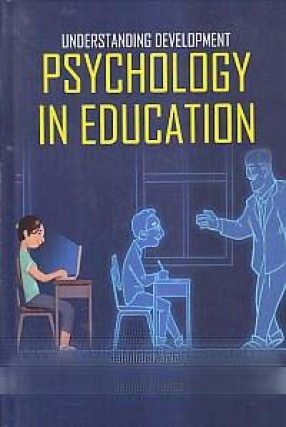 Understanding Development Psychology in Education