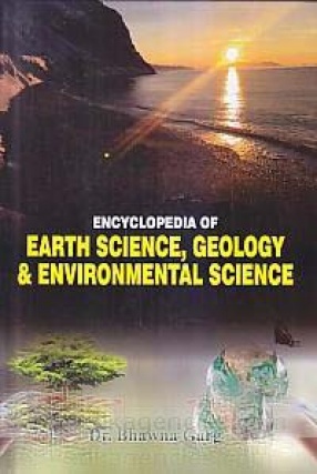 Encyclopedia of Earth Science, Geology & Environmental Science