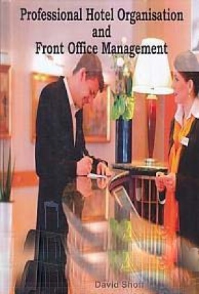 Professional Hotel Organisation and Front Office Management