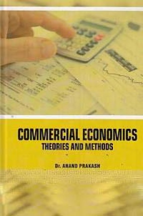 Commercial Economics: Theories and Methods