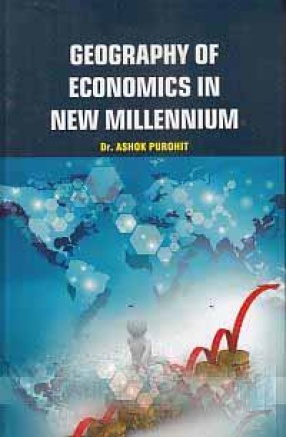 Geography of Economics in New Millennium