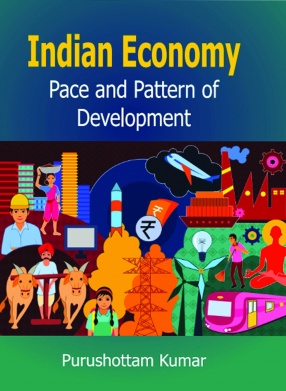 Indian Economy: Pace and Pattern of Development
