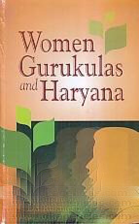 Women Gurukulas and Haryana