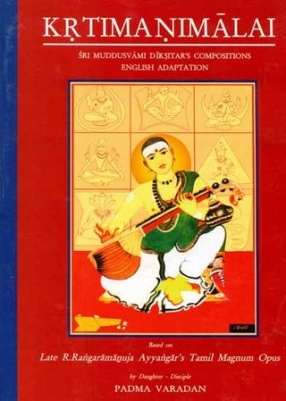 Krtima Nimalai: Sri Muddusvami Diksitars Compositions: With Notation