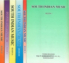 South Indian Music (In 6 Volumes)