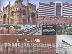 Dilli Meri Dilli: Before and After 1998