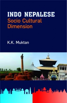 Indo Nepalese: Socio Cultural Dimension