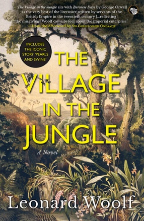 The Village in The Jungle: A Novel