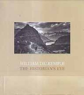 William Dalrymple: The Historian's Eye