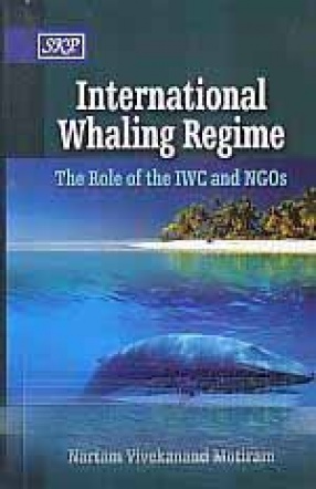 International Whaling Regime: The Role of the IWC and NGOs