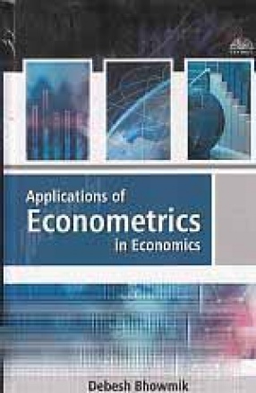 Applications of Econometrics in Economics