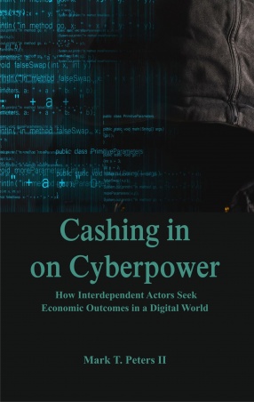 Cashing in on Cyberpower: How Interdependent Actors Seek Economic Outcomes in a Digital World