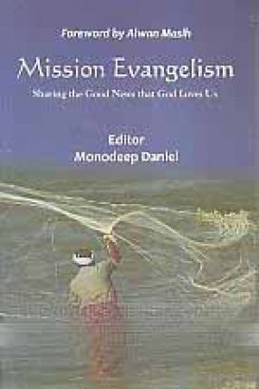 Mission Evangelism: Sharing the Good News that God Loves Us