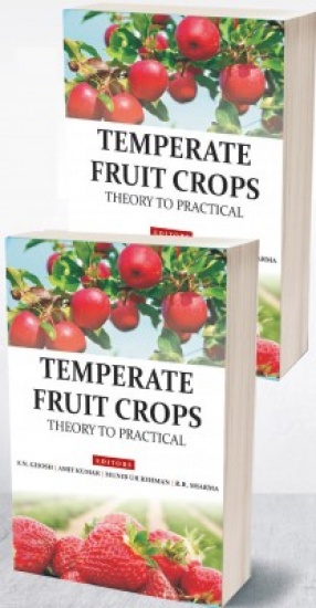 Temperate Fruit Crops: Theory to Practical (In 2 Volumes)