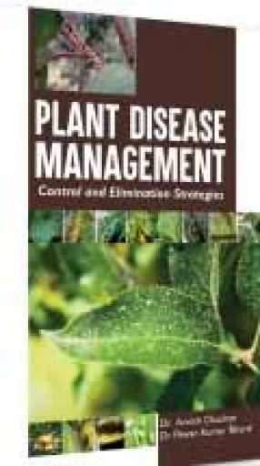 Plant Disease Management: Control and Elimination Strategies