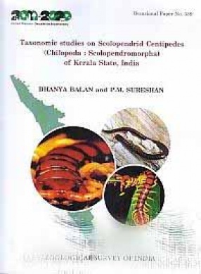 Taxonomic Studies on Scolopendrid Centipedes Chilopoda: Scolopendromorpha of Kerala State, India