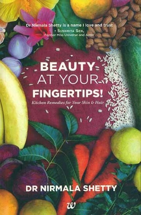 Beauty at Your Fingertips: Kitchen Remedies for Your Skin & Hair