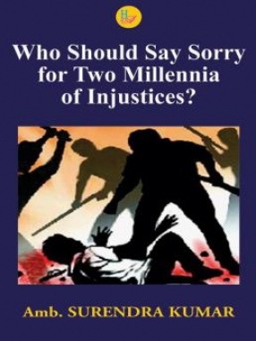 Who Should Say Sorry for Two Millennia of Injustices